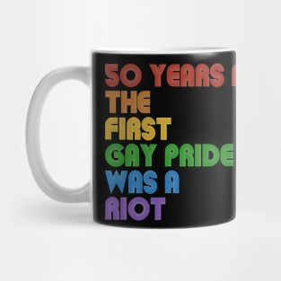 50 Years Ago The First Gay Pride Mug